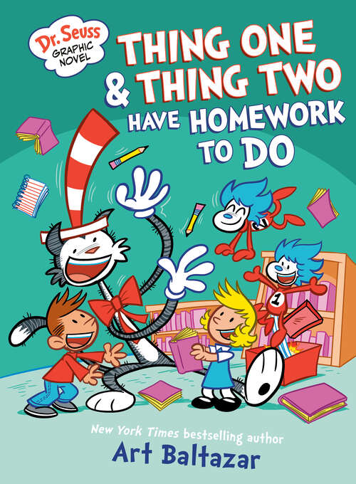 Book cover of Dr. Seuss Graphic Novel: A Cat in the Hat Story (Dr. Seuss Graphic Novels)