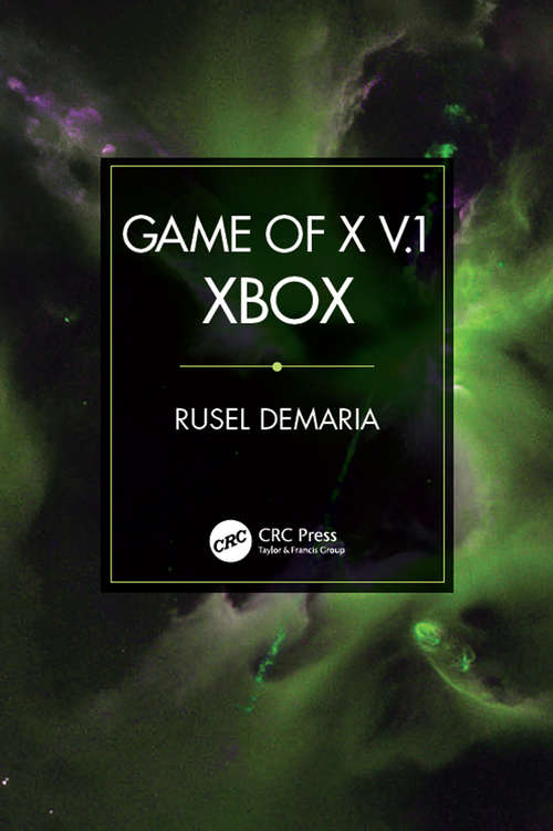 Book cover of Game of X v.1: Xbox (Game Of X Ser.)