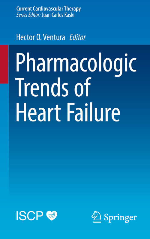 Book cover of Pharmacologic Trends of Heart Failure