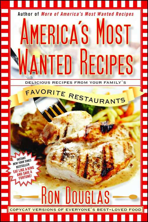 Book cover of America's Most Wanted Recipes