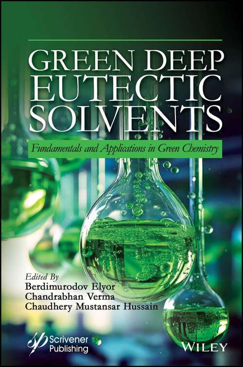 Book cover of Green Deep Eutectic Solvents: Fundamentals and Applications in Green Chemistry