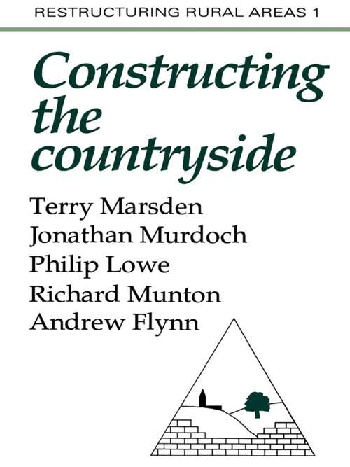 Constructuring The Countryside: An Approach To Rural Development