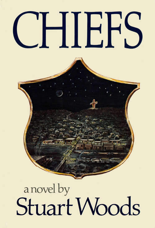 Book cover of Chiefs: A Novel (25th Anniversary Edition)