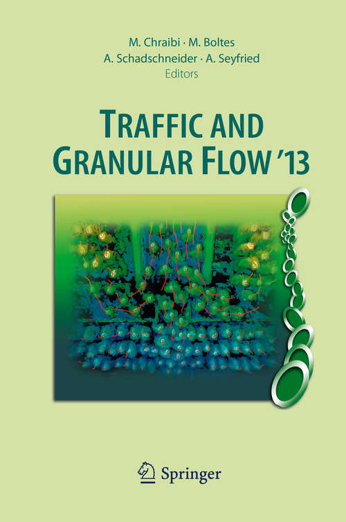Book cover of Traffic and Granular Flow '13