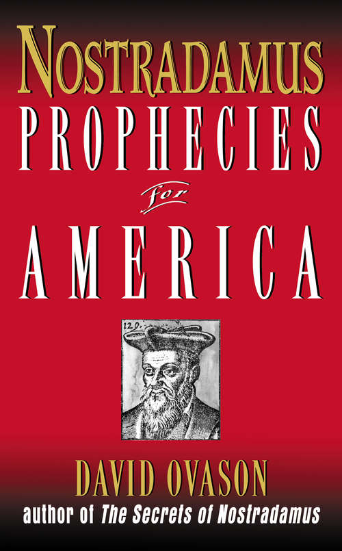 Book cover of Nostradamus: Prophecies for America