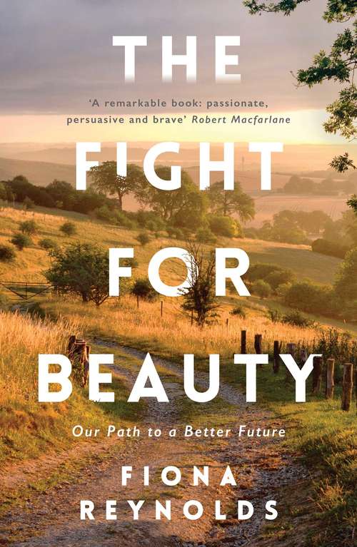 The Fight for Beauty: Our Path to a Better Future