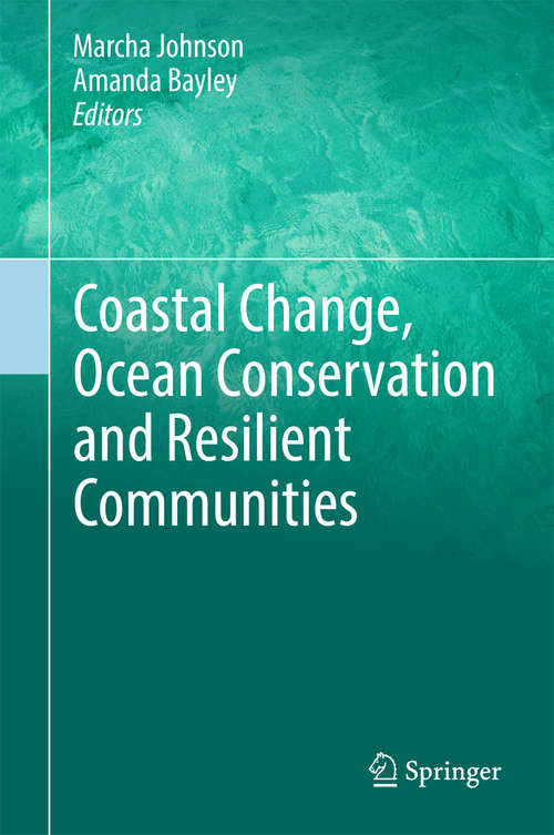 Coastal Change, Ocean Conservation and Resilient Communities