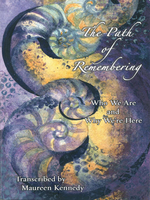 Book cover of The Path of Remembering