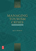 Managing Tourism Crises