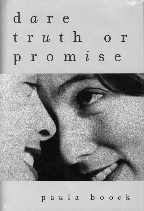 Book cover of Dare Truth or Promise