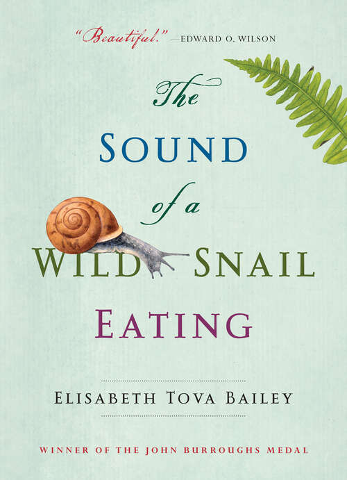 Book cover of The Sound of a Wild Snail Eating