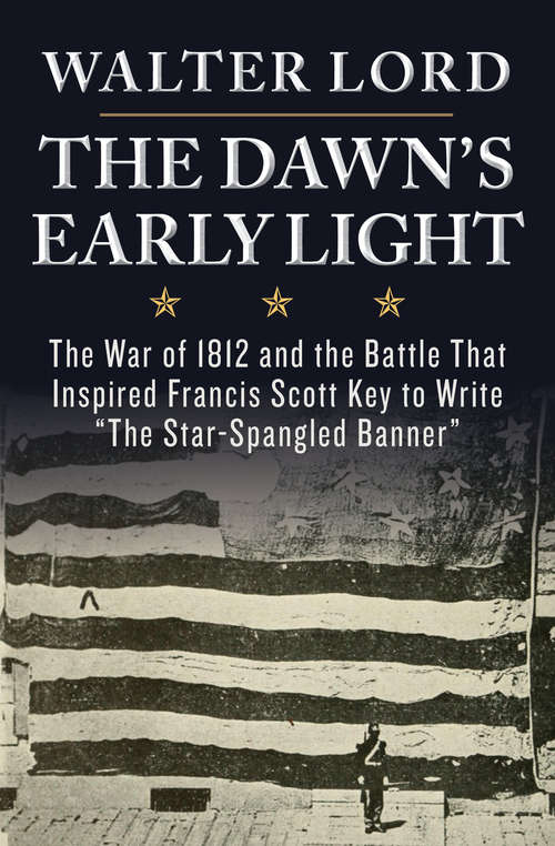 Book cover of The Dawn's Early Light