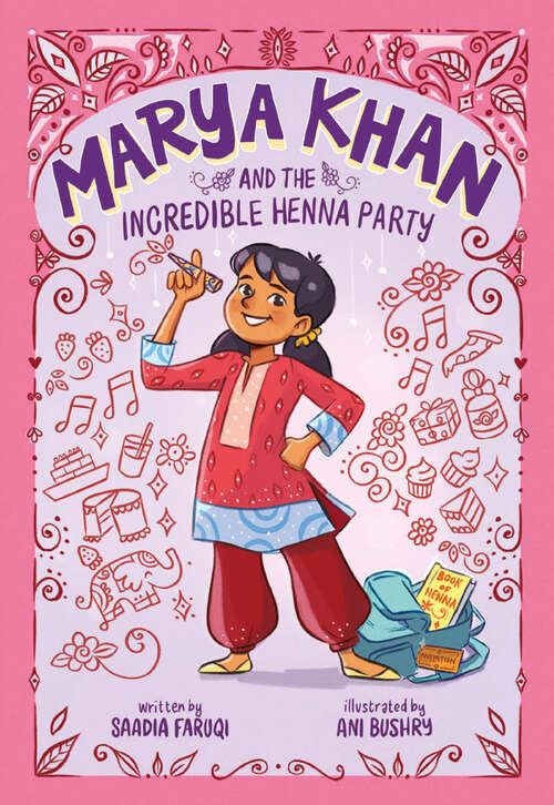 Book cover of Marya Khan and the Incredible Henna Party (Marya Khan)