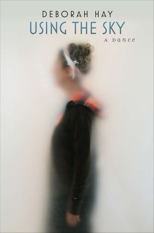 Book cover of Using the Sky: A Dance