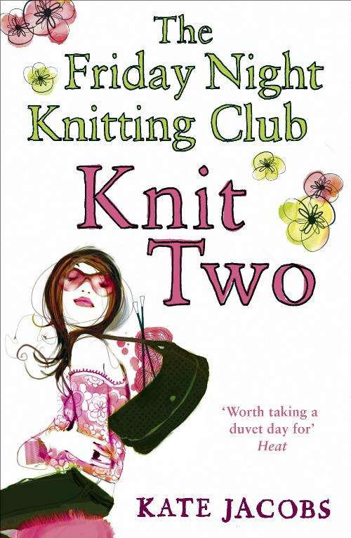Book cover of Knit Two (Friday Night Knitting Club Ser.)