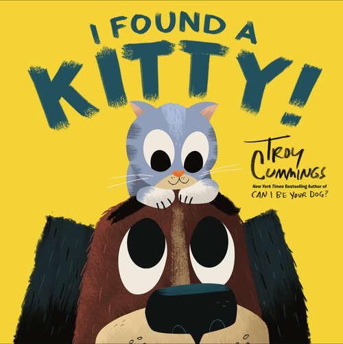 Book cover of I Found A Kitty!