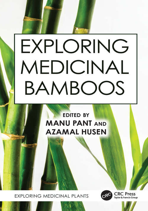Book cover of Exploring Medicinal Bamboos (1) (Exploring Medicinal Plants)