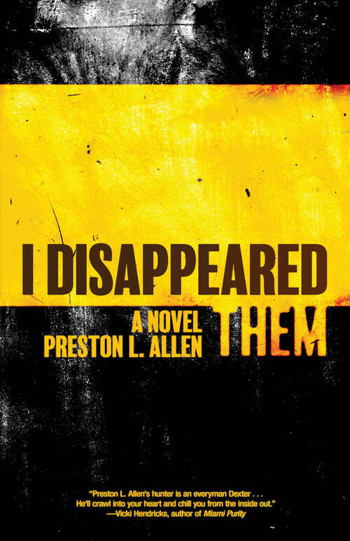 Book cover of I Disappeared Them: A Novel