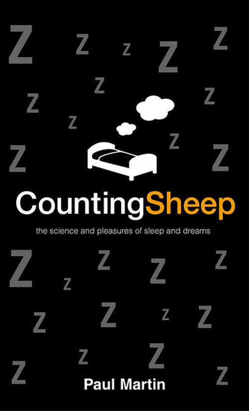 Book cover of Counting Sheep: The Science and Pleasures of Sleep and Dreams
