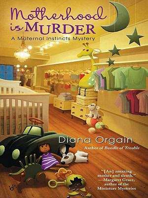 Book cover of Motherhood is Murder