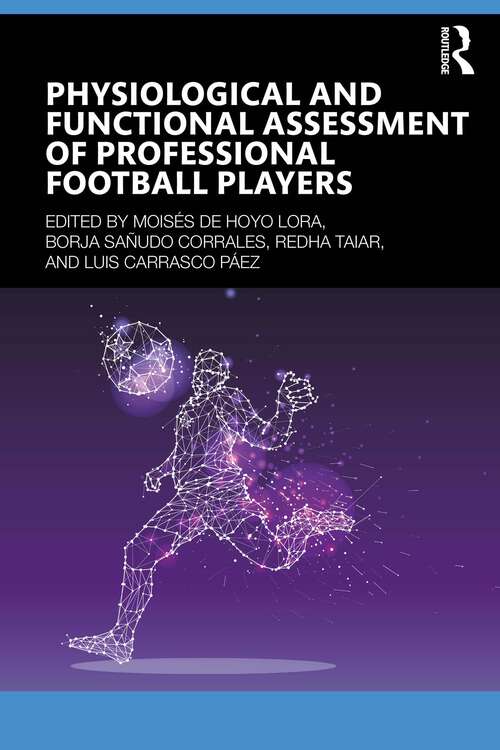 Book cover of Physiological and Functional Assessment of Professional Football Players (1)