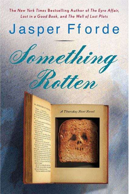 Book cover of Something Rotten (Thursday Next #4)