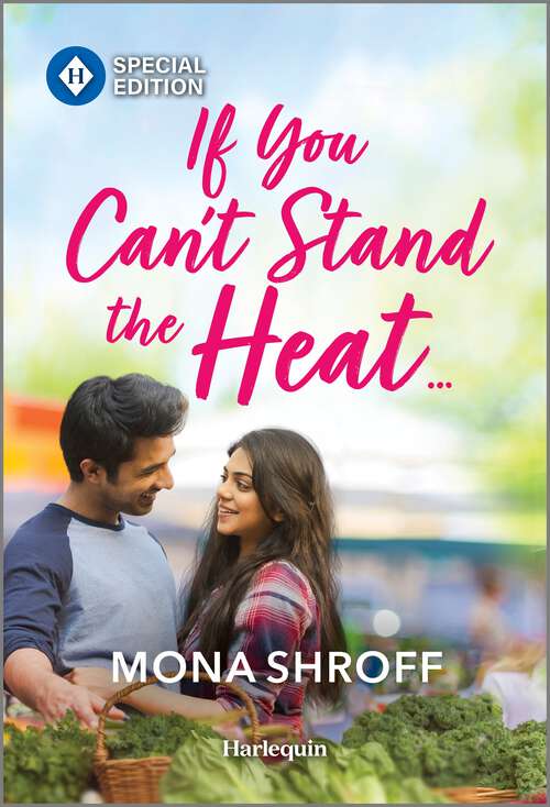 Book cover of If You Can't Stand the Heat... (Original) (Once Upon a Wedding)