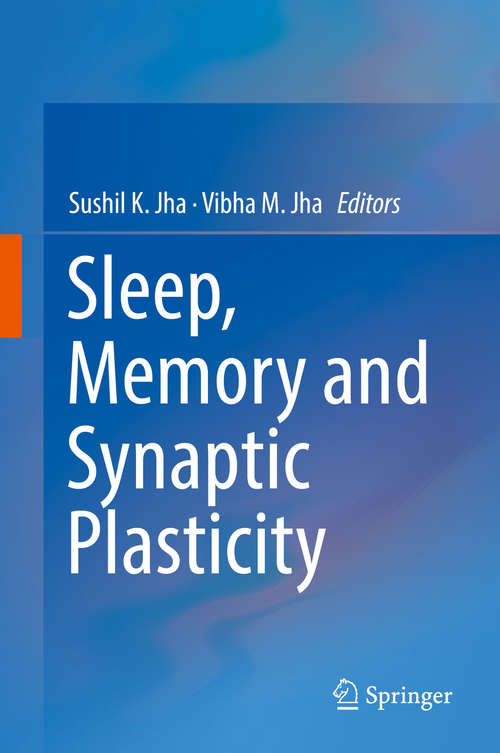 Sleep, Memory and Synaptic Plasticity