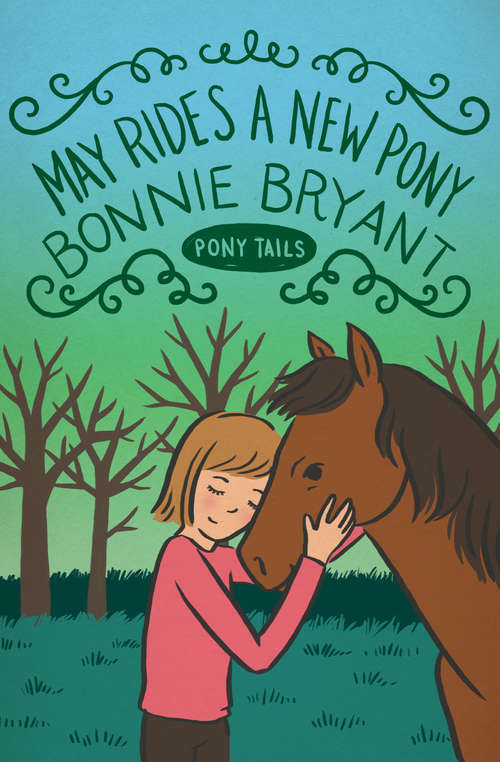 Book cover of May Rides a New Pony (Digital Original) (Pony Tails #8)