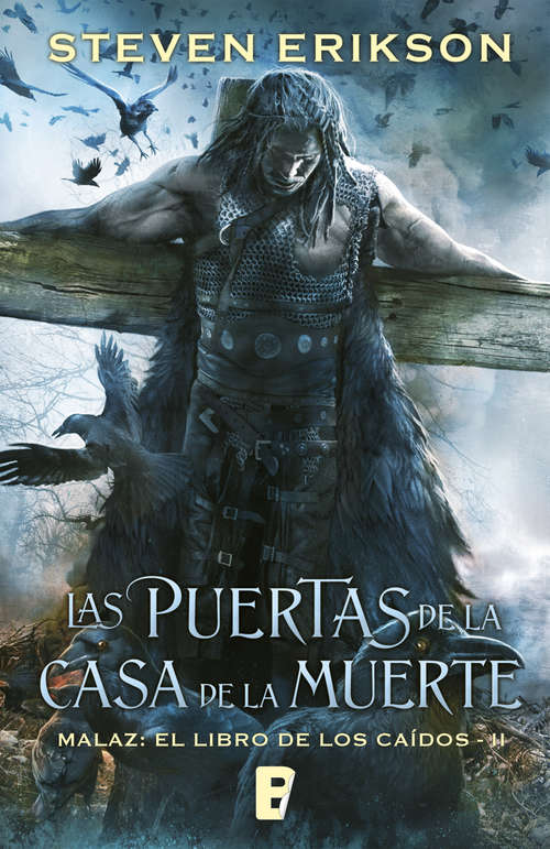 Book cover of Las puertas de la Casa de la Muerte  (Malaz #2)