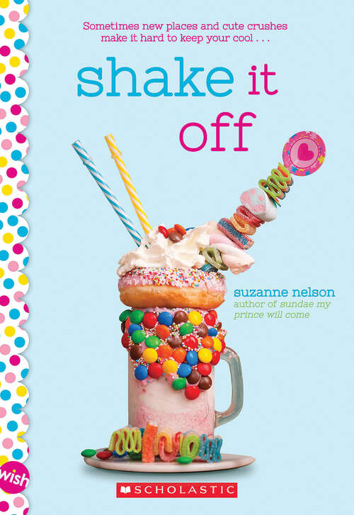Book cover of Shake It Off: A Wish Novel (Wish)