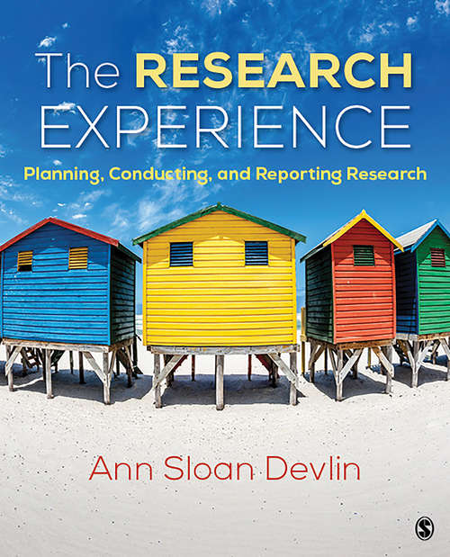 Book cover of The Research Experience: Planning, Conducting, and Reporting Research