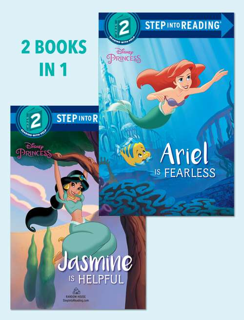 Ariel Is Fearless/Jasmine Is Helpful (Step into Reading)