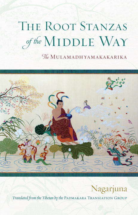 Book cover of The Root Stanzas of the Middle Way