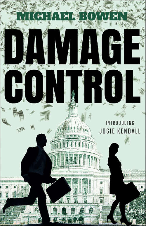 Book cover of Damage Control: A Josie Kendall Mystery (Josie Kendall Mysteries #1)
