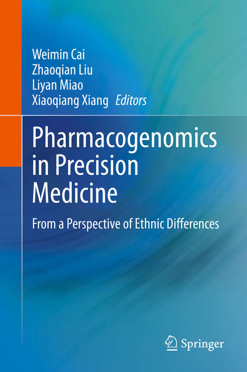 Pharmacogenomics in Precision Medicine: From a Perspective of Ethnic Differences