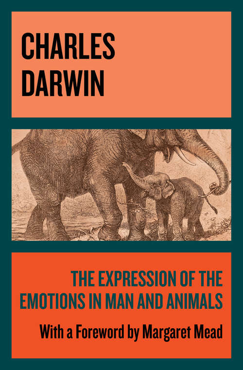 Book cover of The Expression of the Emotions in Man and Animals