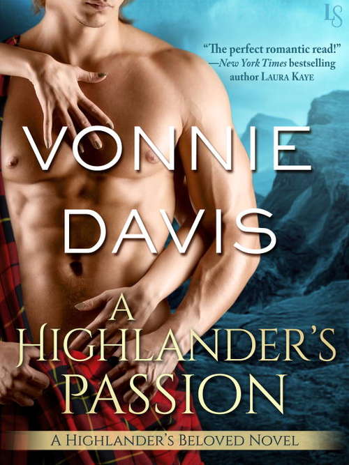 Book cover of A Highlander's Passion: A Highlander's Beloved Novel (Highlander's Beloved #2)