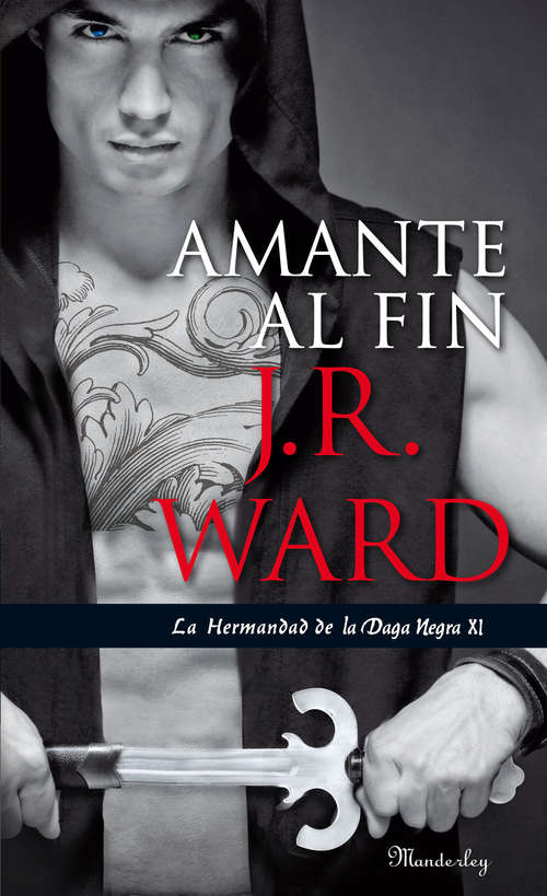 Book cover of Amante al fin  (La Hermandad de la Daga Negra #11)