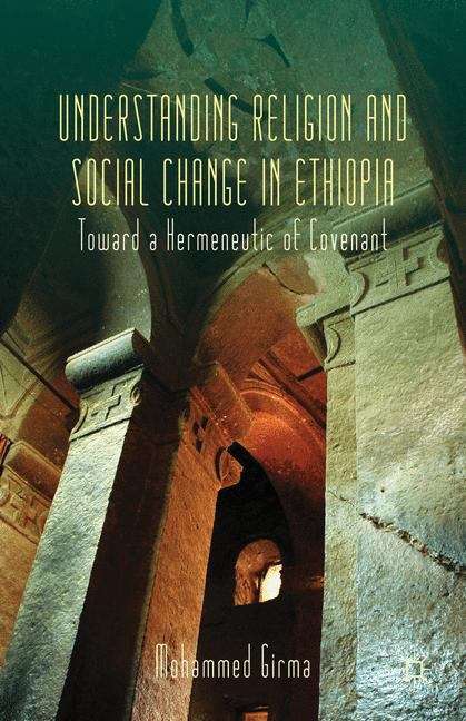 Book cover of Understanding Religion and Social Change in Ethiopia