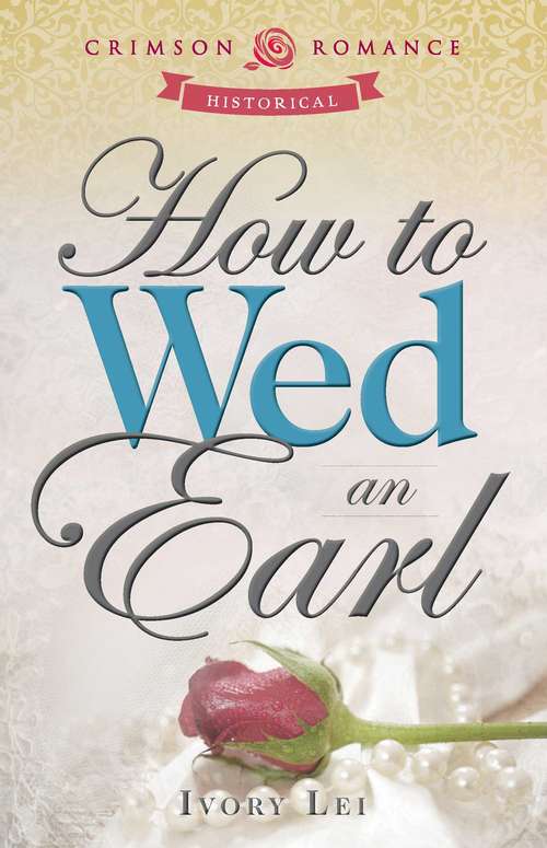 Book cover of How to Wed an Earl
