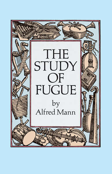 Book cover of The Study of Fugue