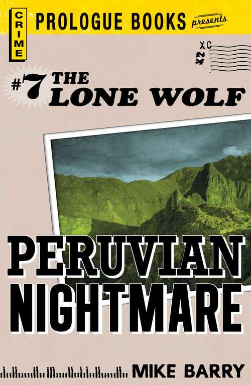 Lone Wolf #7: Peruvian Nightmare