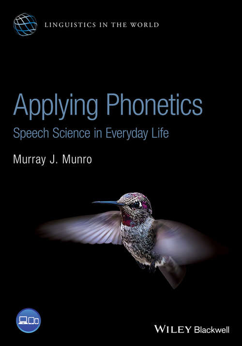 Book cover of Applying Phonetics: Speech Science in Everyday Life (Linguistics in the World)