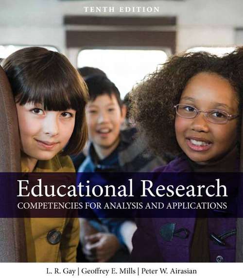 Educational Research: Competencies for Analysis and Application (10th Edition)