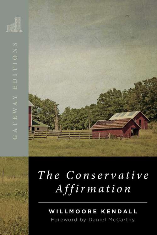 Book cover of The Conservative Affirmation