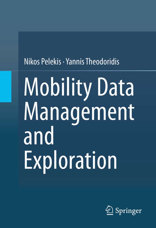 Book cover of Mobility Data Management and Exploration