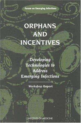 Book cover of Orphans and Incentives: Workshop Report