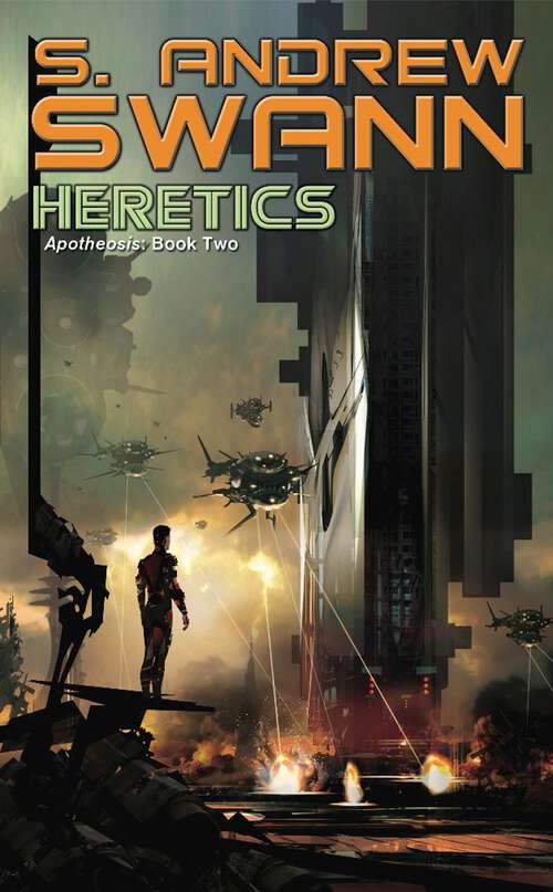 Book cover of Heretics (Apotheosis #2)