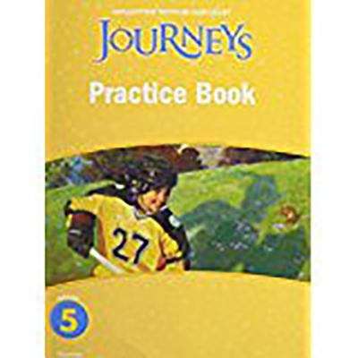 Book cover of Journeys Grade 5: Practice Book